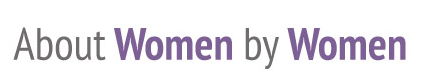 About Women By Women