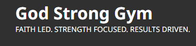 God Strong Gym