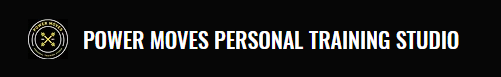 Power Moves Personal Training Studio