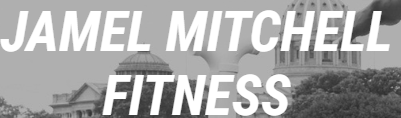 Jamel Mitchell Fitness