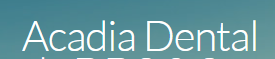 Acadia Dental