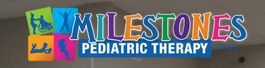 Milestones Pediatric Therapy Services