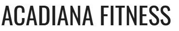 Acadiana Fitness