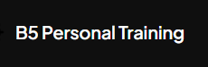 B5 Personal Training