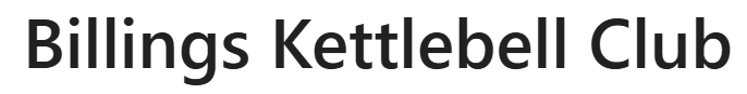 Billings Kettlebell Club