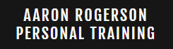 Aaron Rogerson Personal Training