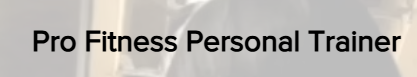 Pro Fitness Personal Trainer