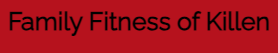 Family Fitness of Killen