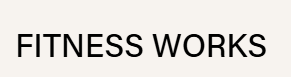 Fitness Works