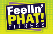 Feelin’ PHAT Fitness