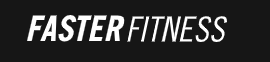 Faster Fitness