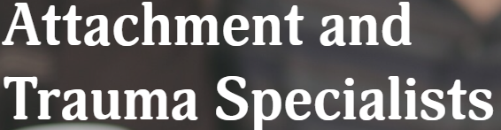 Attachment & Trauma Specialist