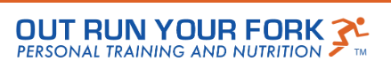Out Run Your Fork Personal Training And Nutrition