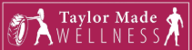 Taylor Made Wellness