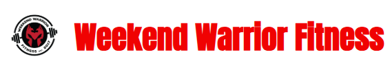 Weekend Warrior Fitness