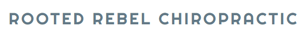 Rooted Rebel Chiropractic