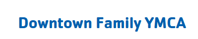 Downtown Family YMCA