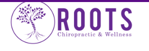 Roots Chiropractic and Wellness
