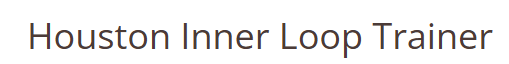 Houston Inner Loop Trainer