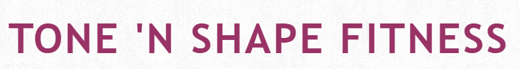 Tone 'N Shape Fitness
