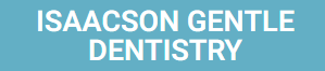 Isaacson Gentle Dentistry