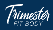 Trimester Fit Body