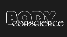 Body Conscience
