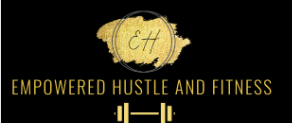 Empowered Hustle and Fitness