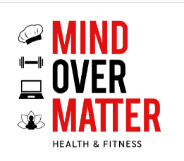 Mind Over Matter Health & Fitness