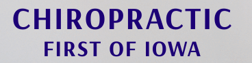 Chiropractic First of Iowa
